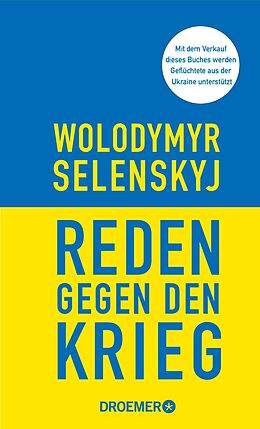 E-Book (epub) Reden gegen den Krieg von Wolodymyr Selenskyj