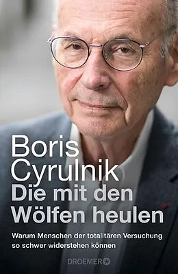 E-Book (epub) Die mit den Wölfen heulen von Boris Cyrulnik