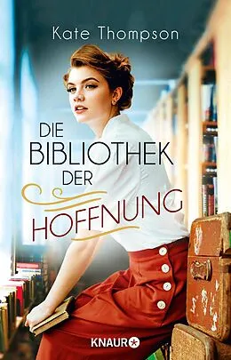 E-Book (epub) Die Bibliothek der Hoffnung von Kate Thompson