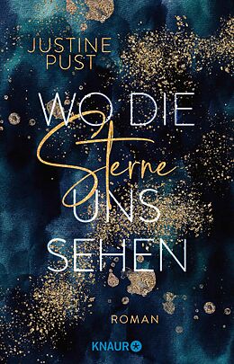 E-Book (epub) Wo die Sterne uns sehen von Justine Pust