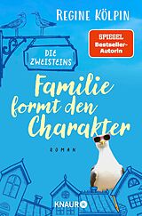 E-Book (epub) Die Zweisteins  Familie formt den Charakter von Regine Kölpin