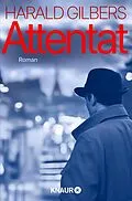 E-Book (epub) Attentat von Harald Gilbers