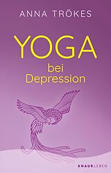 E-Book (epub) Yoga bei Depression von Anna Trökes