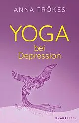 E-Book (epub) Yoga bei Depression von Anna Trökes