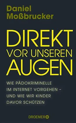 E-Book (epub) Direkt vor unseren Augen von Daniel Moßbrucker