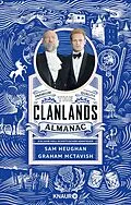 E-Book (epub) The Clanlands Almanac von Sam Heughan, Graham McTavish