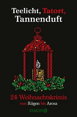 E-Book (epub) Teelicht, Tatort, Tannenduft von Lea Adam, Eleanor Bardilac, Nina Bilinszki