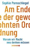 E-Book (epub) Am Ende der gewohnten Ordnung von Sophie Pornschlegel