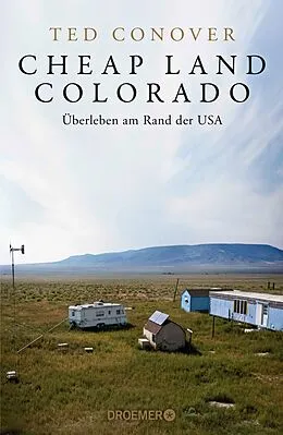 E-Book (epub) Cheap Land Colorado von Ted Conover