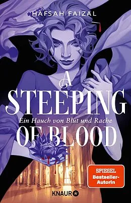 E-Book (epub) A Steeping of Blood. A Tempest of Tea 2 von Hafsah Faizal