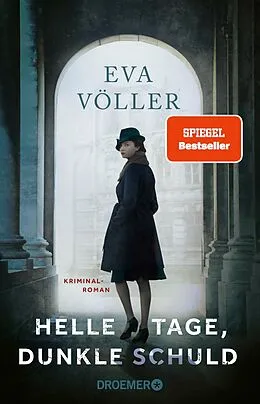 E-Book (epub) Helle Tage, dunkle Schuld von Eva Völler