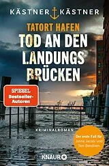 E-Book (epub) Tatort Hafen - Tod an den Landungsbrücken von Kästner & Kästner