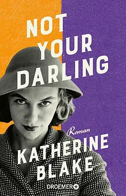 E-Book (epub) Not your Darling von Katherine Blake