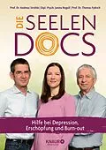 E-Book (epub) Die Seelen-Docs von Univ.-Prof. Dr. med. Andreas Ströhle, Dipl.-Psych. Janina Rogoll, Prof. Dr. Thomas Fydrich