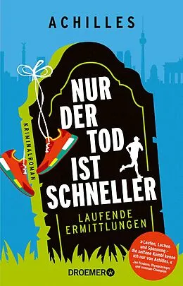 E-Book (epub) Nur der Tod ist schneller von Achilles