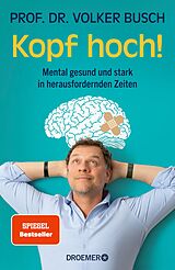 E-Book (epub) Kopf hoch! von Prof. Dr. Volker Busch