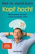 E-Book (epub) Kopf hoch! von Prof. Dr. Volker Busch