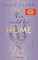 E-Book (epub) This could be home von Lilly Lucas