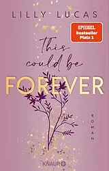 E-Book (epub) This could be forever von Lilly Lucas