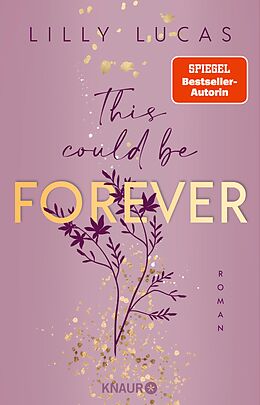 E-Book (epub) This could be forever von Lilly Lucas