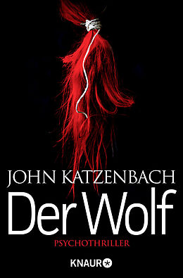 Kartonierter Einband Der Wolf von John Katzenbach