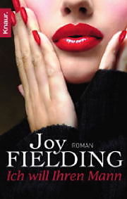 Kartonierter Einband Ich will Ihren Mann von Joy Fielding