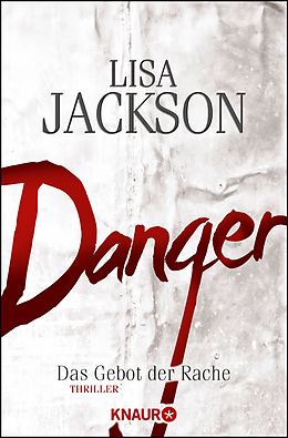 Kartonierter Einband Danger von Lisa Jackson