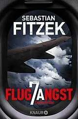 Kartonierter Einband (Kt) Flugangst 7A von Sebastian Fitzek