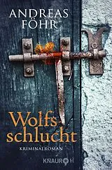 Kartonierter Einband Wolfsschlucht von Andreas Föhr