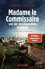 Kartonierter Einband Madame le Commissaire und der verschwundene Engländer von Pierre Martin