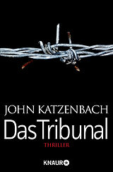 Kartonierter Einband Das Tribunal von John Katzenbach