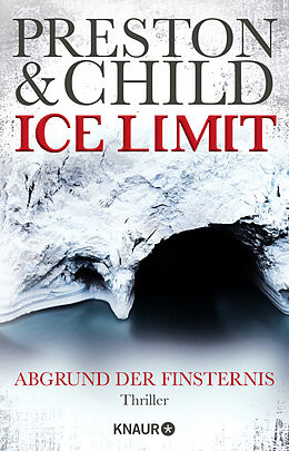 Kartonierter Einband Ice Limit von Douglas Preston, Lincoln Child