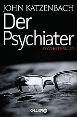 Kartonierter Einband Der Psychiater von John Katzenbach