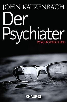 Kartonierter Einband Der Psychiater von John Katzenbach