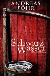 Kartonierter Einband Schwarzwasser von Andreas Föhr
