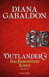 Kartonierter Einband Outlander - Das flammende Kreuz von Diana Gabaldon