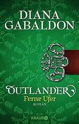 Kartonierter Einband Outlander - Ferne Ufer von Diana Gabaldon