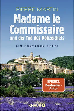 Kartonierter Einband Madame le Commissaire und der Tod des Polizeichefs von Pierre Martin