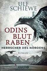 Kartonierter Einband Herrscher des Nordens - Odins Blutraben von Ulf Schiewe