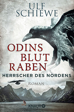 Kartonierter Einband Herrscher des Nordens - Odins Blutraben von Ulf Schiewe