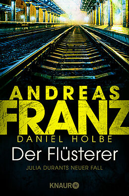 Couverture cartonnée Der Flüsterer de Andreas Franz, Daniel Holbe