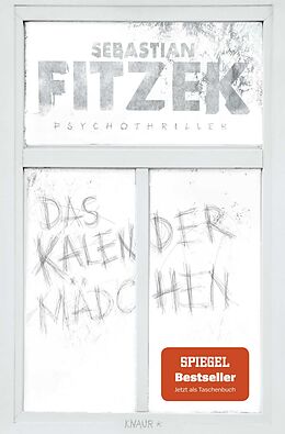 Kartonierter Einband Das Kalendermädchen von Sebastian Fitzek