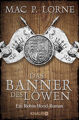 Kartonierter Einband Das Banner des Löwen von Mac P. Lorne