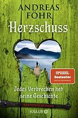 Kartonierter Einband (Kt) Herzschuss von Andreas Föhr