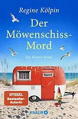 Kartonierter Einband Der Möwenschiss-Mord von Regine Kölpin
