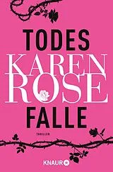 Kartonierter Einband (Kt) Todesfalle von Karen Rose