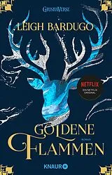 Kartonierter Einband Goldene Flammen von Leigh Bardugo