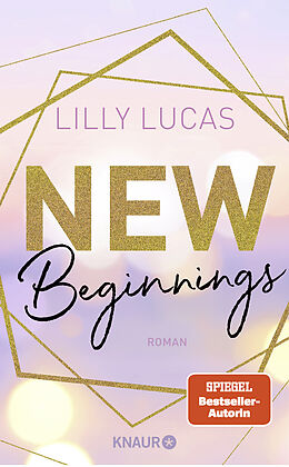 Kartonierter Einband New Beginnings von Lilly Lucas