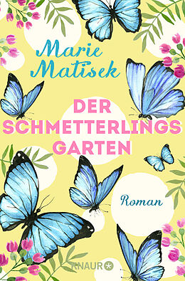 Kartonierter Einband Der Schmetterlingsgarten von Marie Matisek
