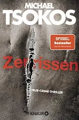 Kartonierter Einband Zerrissen von Michael Tsokos